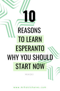10 reasons to learn experanto - why you should start now