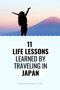 11 life lessons learned by traveling in Japan - Mihoki Shares